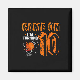 Game On I'm Turning 10 Basketbal 10e verjaardag B Magneet
