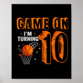 Game On I'm Turning 10 Basketbal 10e verjaardag B Poster (Voorkant)