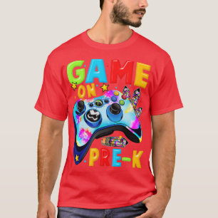 Game on Pre-K Video Gift First Day of Pre-School  T-shirt