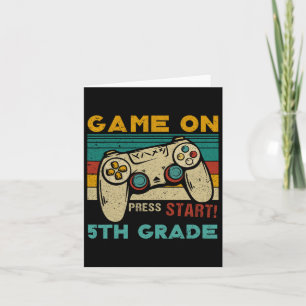 Game On Press Start 5th Grade Gamer Terug naar sch Kaart