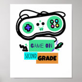 Game on Second Grade - Eerste dag van 2e graad ter Poster (Voorkant)