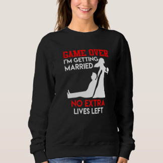 Game over  bachelor party groom wedding trui