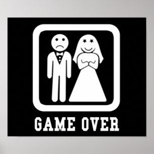Game over   Bachelor Stag Party Gift (zwart/wit) Poster