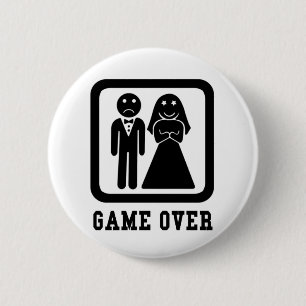 Game over   Bachelor Stag Party Gift (zwart/wit) Ronde Button 5,7 Cm