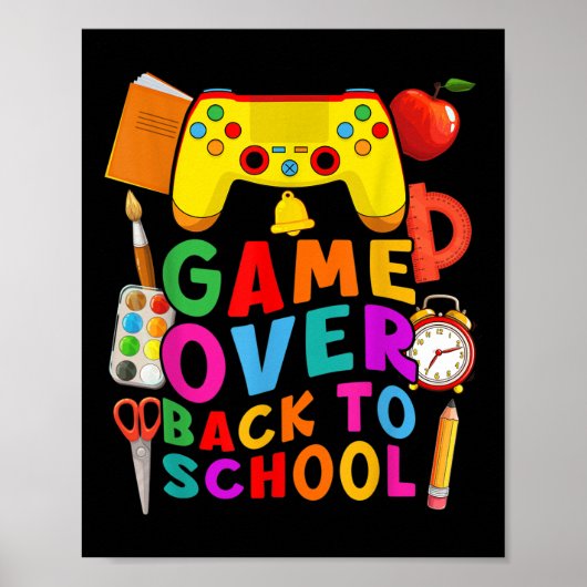 Game Over Back To School Gamer Controller 1st Day  Poster (Voorkant)