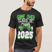 Game Over Class of 2025 25 Video Games Afstuderen T-shirt (Voorkant)