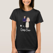 Game Over Funny Wedding T-shirt (Voorkant)