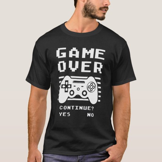 Game over ga door met games t-shirt (Voorkant)