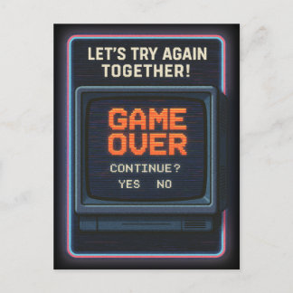 „Game Over“ lass es uns zusammen versuchen Briefkaart