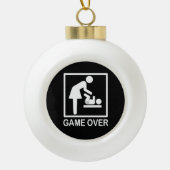 Game over mam Funny Signage Pictogram Keramische Bal Ornament (Voorkant)