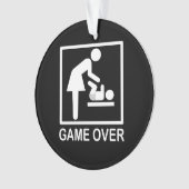 Game over mam Funny Signage Pictogram Ornament (voorkant)