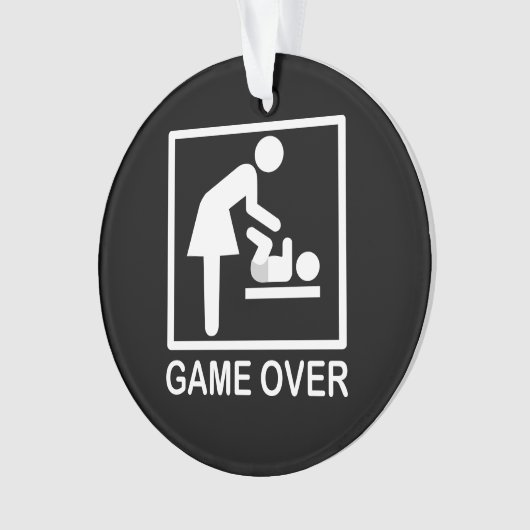 Game over mam Funny Signage Pictogram Ornament (voorkant)
