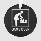 Game over mam Funny Signage Pictogram Ornament (voorkant)