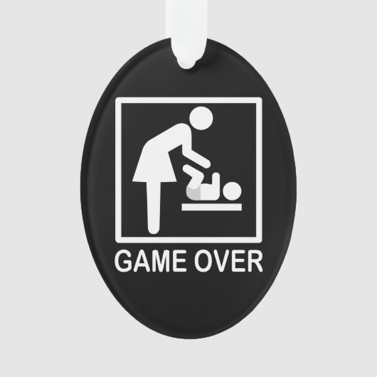 Game over mam Funny Signage Pictogram Ornament (voorkant)