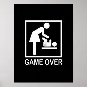 Game over mama Humoureus Pictogram Poster