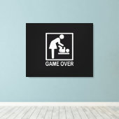 Game over mama Humoureuze signalen Canvas Afdruk (Insitu (Houten vloer))