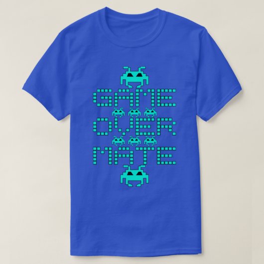 Game over Mate T-shirt (Design voorkant)