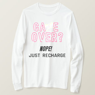 Game Over Nee Gewoon Opladen Neon Gamer T-shirt