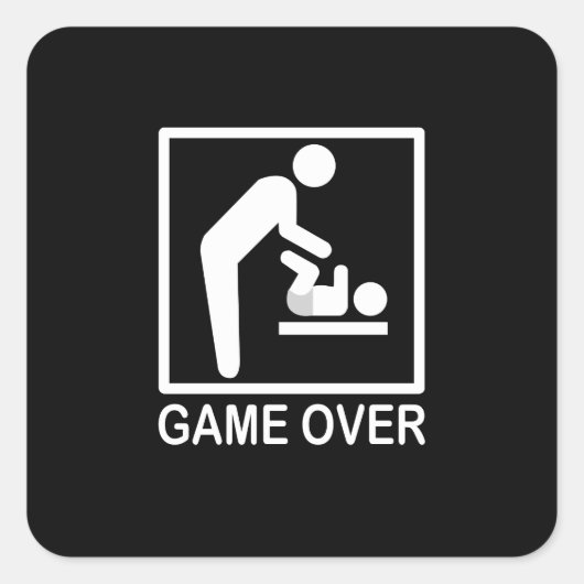 Game over papa Funny Pictogram Vierkante Sticker (Voorkant)