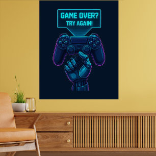 Game over? Probeer het nog eens! – Futuristisch Ga Poster