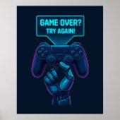 Game over? Probeer het nog eens! – Futuristisch Ga Poster (Voorkant)