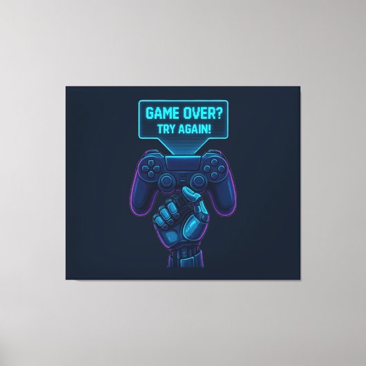 Game over? Probeer het nog eens! Futuristische Gam Canvas Afdruk (Voorkant)
