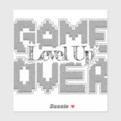 Game Over: Restore Old-School Fun, Level Up Today Sticker (Vel)