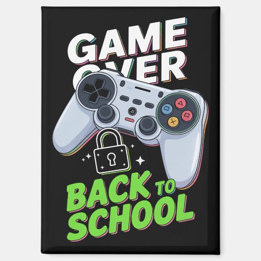 Game Over Terug naar school Grappige eerste school Magneet (Voorkant)