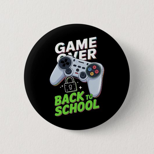 Game Over Terug naar school Grappige eerste school Ronde Button 5,7 Cm (Voorkant)
