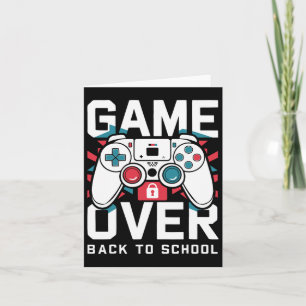 Game Over Terug naar school shirt Eerste schooldag Kaart