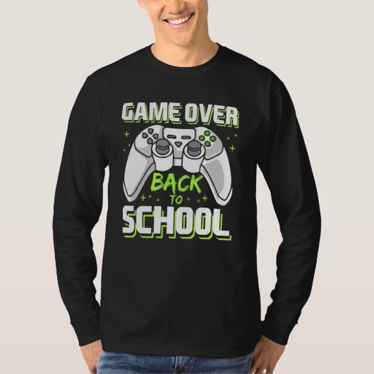 Game Over Video Game Controller Gamer Back To Scho T-shirt (Voorkant)