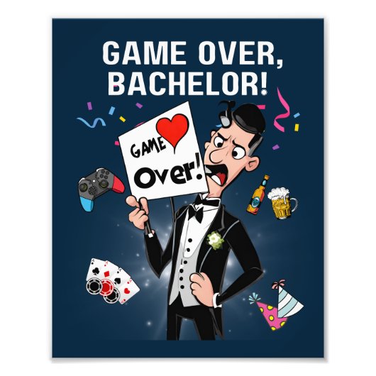 Game Over, vrijgezel! Foto Afdruk (Voorkant)