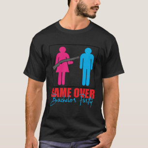 Game Over Vrijgezellenfeest Meidenavond T-shirt