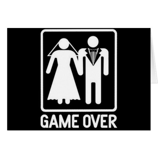 "GAME OVER" **WEDDING HUMOR** ALS U MARRY (Voorkant Horizontaal)