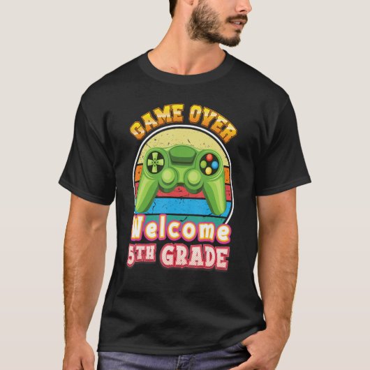 Game Over Welcome 5th Grade Gamer Back To School F T-shirt (Voorkant)