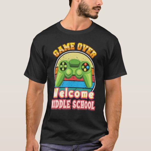 Game Over Welcome Middle School Gamer Back To Scho T-shirt (Voorkant)
