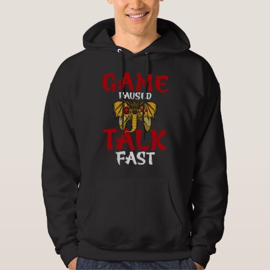 Game Paused Talk Fast  Video Game  Gaming Hoodie (Voorkant)