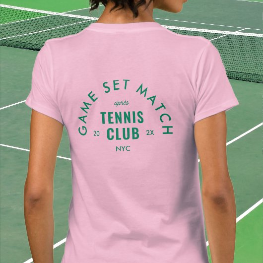 Game Set Match Après Tennis Club Custom Pink T-shirt