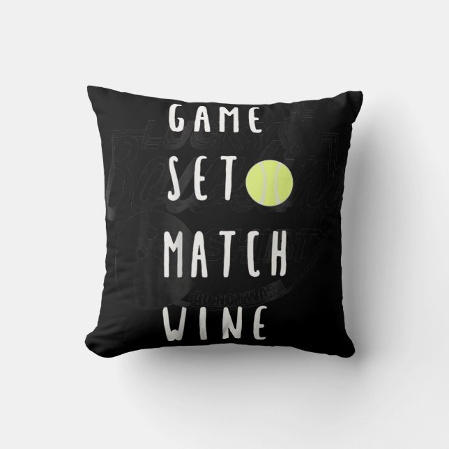 Game Set Match Wine Lover Tennis Player Kussen (Voorkant)