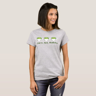 Game Set Matcha Green Tea Latte Foodie T-shirt