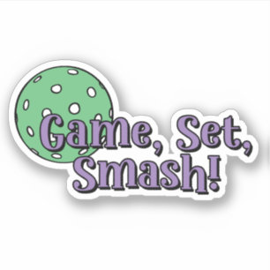 Game, Set, Smash! Pickleball Ball Sticker