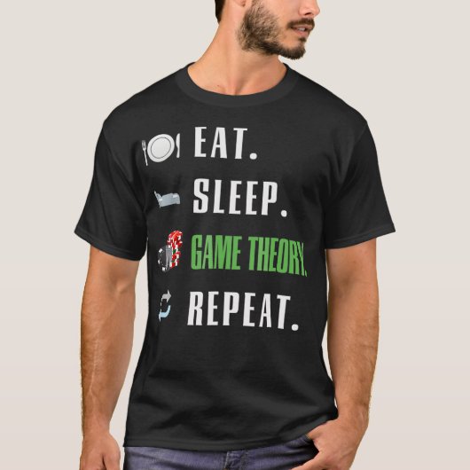 Game Theorie Poker Eet Slaap Herhalen T-shirt (Voorkant)