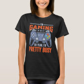 Gameholic Video Gamers Online Gaming Developer Lif T-shirt (Voorkant)