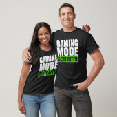 Gamemodus geactiveerd Game T-shirt (Unisex)