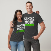 Gamemodus geactiveerd t-shirt (Unisex)