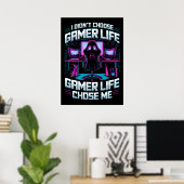 Gamen heeft mij gekozen poster (Thuiskantoor)