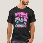 Gamen is mijn cardio t-shirt (Voorkant)