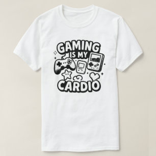 Gamen is mijn cardio t-shirt