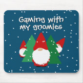 Gamen met mijn gnomen grappige gamer muismat (Voorkant)