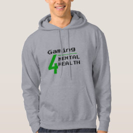 Gamen voor geestelijke gezondheid hoodie